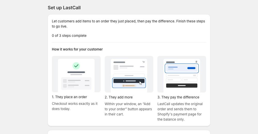 LastCall setup screen explaining the three steps: place an order, add more, pay the difference.
